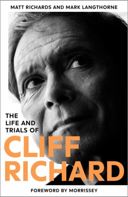 The Life and Trials of Cliff Richard