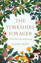 The Yorkshire Forager