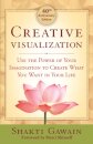 Creative Visualization 4oth Anniversary Edition