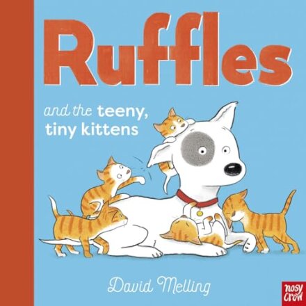 Ruffles And The Teeny Tiny Kittens