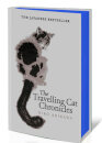 The Travelling Cat Chronicles And The Goodbye Cat