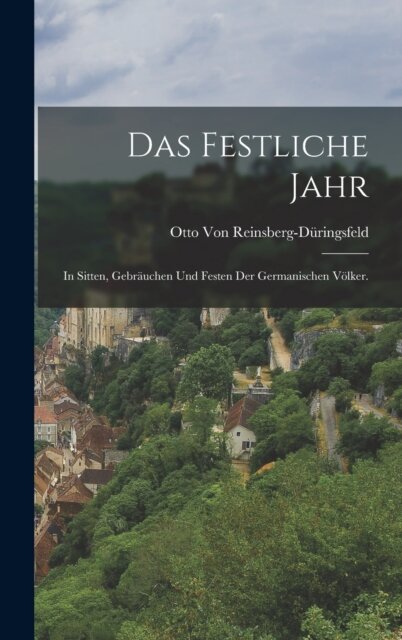 Das festliche Jahr