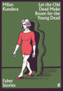 Let The Old Make Room For The Young Dead