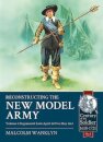 Reconstructing the New Model Army