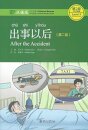 After the Accident - Chinese Breeze Graded Reader, Level 2: 500 Word Level