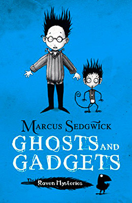 Ghosts And Gadgets