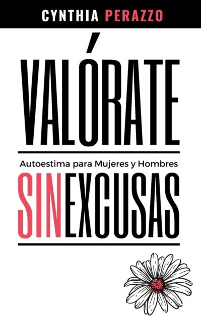 VALORATE. Autoestima para mujeres y hombres