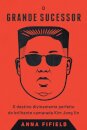O Grande Sucessor