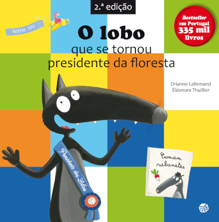 O Lobo Que Se Tornou Presidente Da Floresta