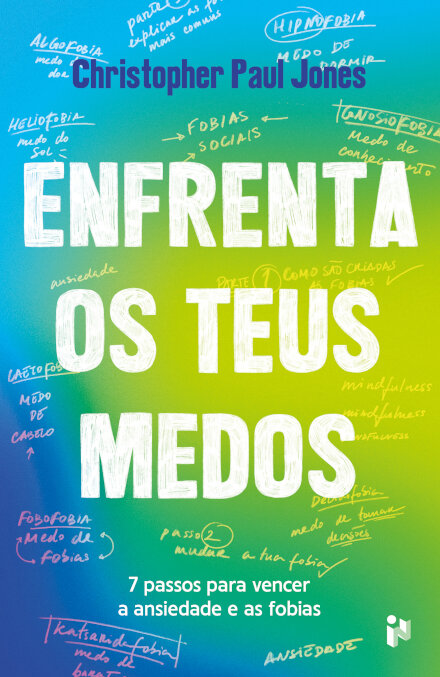 Enfrenta Os Teus Medos