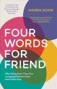 Four Words for Friend