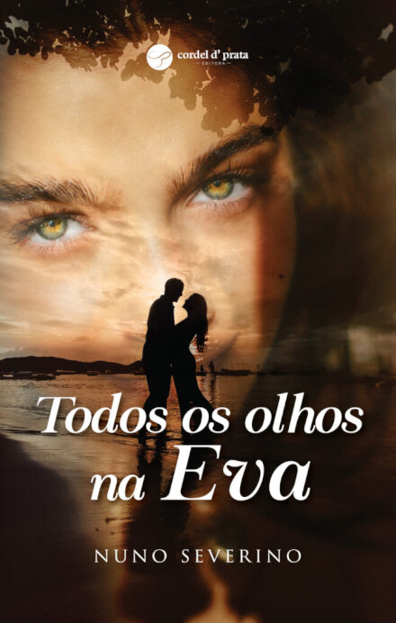 Todos os Olhos na Eva