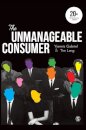 The Unmanageable Consumer