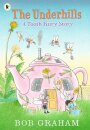 The Underhills: A Tooth Fairy Story