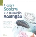 A Ostra Sostra e o Mexilhão Molengão 