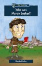 Who was Martin Luther?
