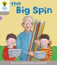 Oxford Reading Tree: Level 1 More a Decode and Develop the Big Spin