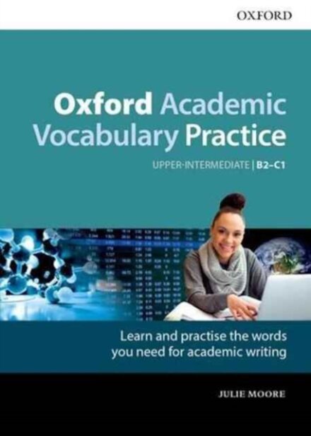 Oxford Academic Vocabulary Practice B2-C1 With Key