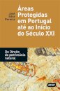 Áreas Protegidas em Portugal até ao Início do Século XXI