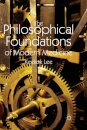 The Philosophical Foundations of Modern Medicine