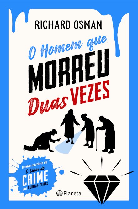 O Homem Que Morreu Duas Vezes