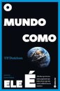O Mundo Como Ele É