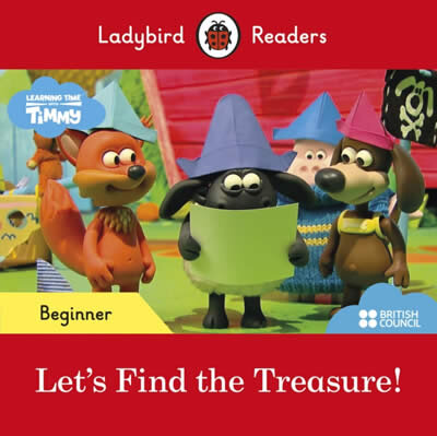 Ladybird Readers Beginner Level - Timmy Time: Let's Find the Treasure! (ELT Graded Reader)
