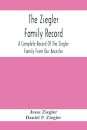 The Ziegler Family Record