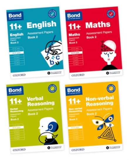 Bond 11+: Assessment Papers Book 2 Age 10-11 Years Bundle: English, Maths, Non-verbal Reasoning, Verbal Reasoning (for GL Assessment & other 11 plus exams)