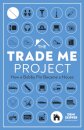 The Trade Me Project