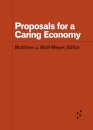 Proposals for a Caring Economy