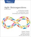 Agile Retrospectives, Second Edition