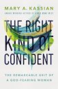 The Right Kind of Confident