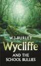 Wycliffe and the School Bullies