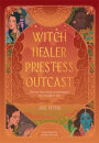 Witch Healer Priestess Outcast