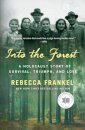 Into the Forest