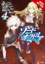 Is It Wrong to Try to Pick Up Girls in a Dungeon? On the Side: Sword Oratoria, Vol. 4