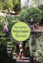 Master Gardener's Medical Cannabis Secrets