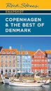 Rick Steves Snapshot Copenhagen & the Best of Denmark (Sixth Edition)