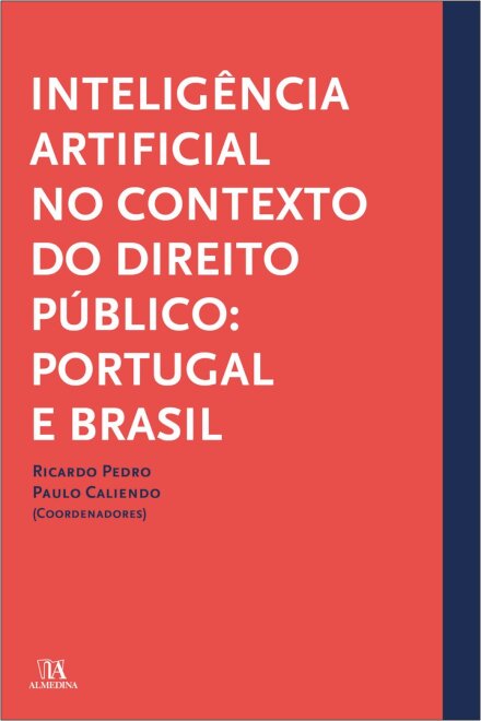Inteligência Artificial No Contexto Público: Portugal E Brasil