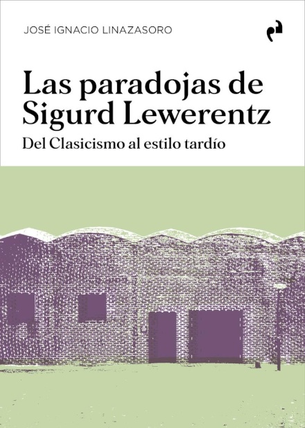 Las Paradojas De Sigurd Lewerentz