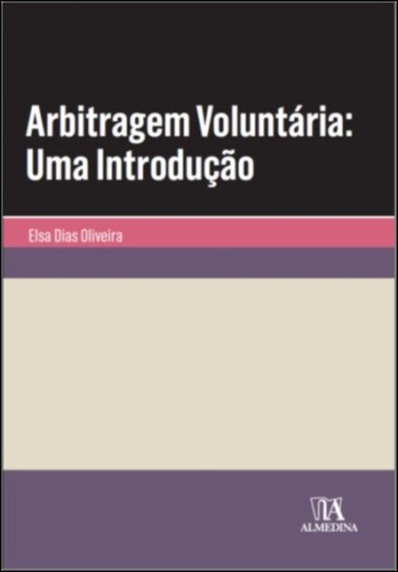 Arbitragem Voluntária: Uma Introdução