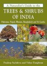 Naturalist's Guide to the Trees & Shrubs of India