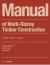 Manual of Multistorey Timber Construction