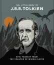 The Little Book of J.R.R. Tolkien