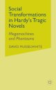 Social Transformations in Hardy's Tragic Novels