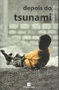 Depois Do Tsunami