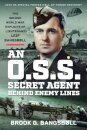 An O.S.S. Secret Agent Behind Enemy Lines