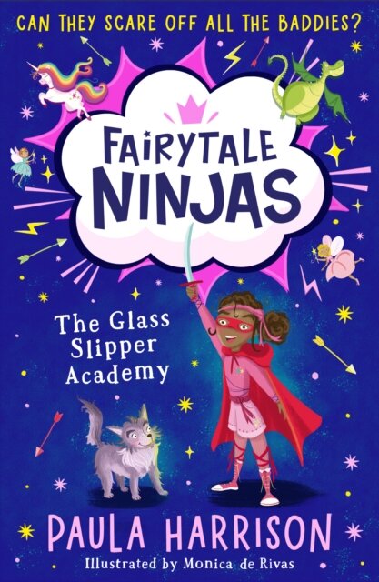 Fairy Tale Ninjas The Glass Slipper Academy