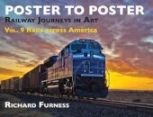 Railway Journeys in Art Volume 9: Rails Across America